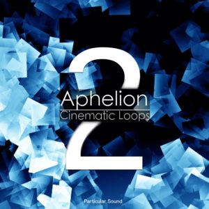 Aphelion - Cinematic Loops 2